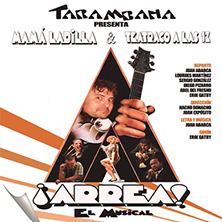 ARREA!. El Musical