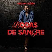 Bodas de Sangre - H&eacute;ctor Uri&eacute;n