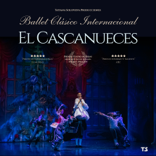 El Cascanueces - Ballet Cl&aacute;sico Internacional