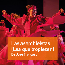 Las Asambleistas (Las que tropiezan)