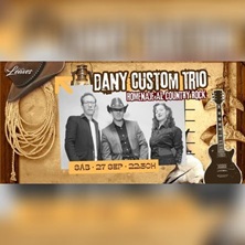 DANY CUSTOM TRIO