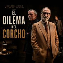 El Dilema del Corcho