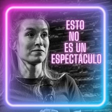 Esto no es un espect&aacute;culo