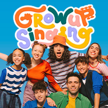 GROW UP SINGING