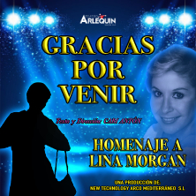 Gracias por venir - Tributo a Lina Morgan