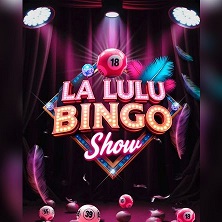 La lul&uacute; BINGO show