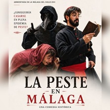 La Peste en M&aacute;laga - Comedia Hist&oacute;rica