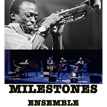Milestone Ensambles