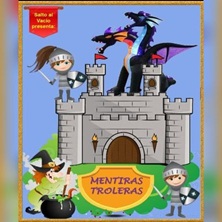 Mentiras Troleras
