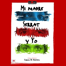 Mi madre, Serrat y yo