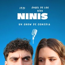 Ninis, Un show de comedia