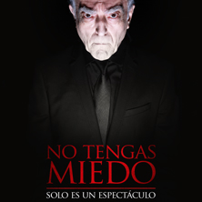 No tengas miedo