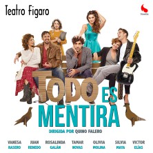 Todo es mentira