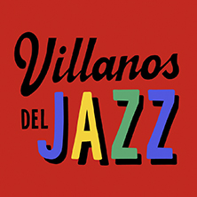 Villanos del Jazz