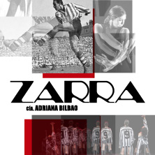 Zarra (cia. Adriana Bilbao)