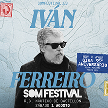 Iv&aacute;n Ferreiro - SOM FESTIVAL