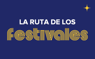 La Ruta de los Festivales 2026